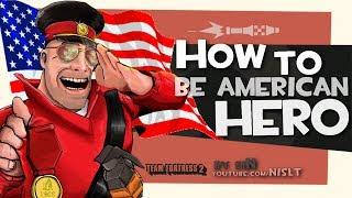 TF2: How to be American Hero [Epic GamePlay]