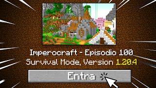 100 GIORNI NELL'IMPEROCRAFT - SPECIALE