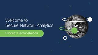 Cisco Secure Network Analytics Product Demonstration and Dashboard Overview