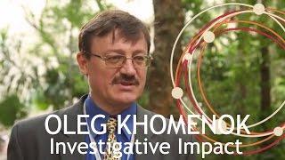 Investigative Impact I Oleg Khomenok (Ukraine)