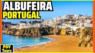 ALBUFEIRA: One of Portugal's Top Beach Towns | Algarve