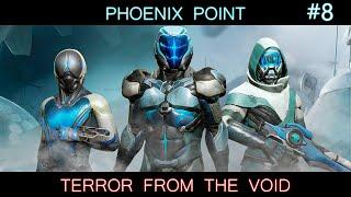 #8 Phoenix Point. Мод Terror From The Void (TFTV) Легенда.