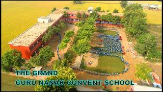 THE GRAND GURU NANAK CONVENT SCHOOL BHAWANIGARH