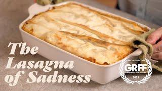 The Lasagna of Sadness