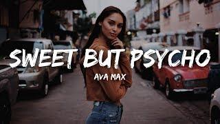 Ava Max - Sweet but Psycho (Lyrics)