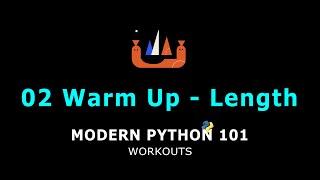 04 - Name Length - Modern Python 101 - Workouts | Octallium