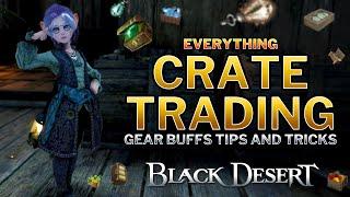 Almost Complete Crate Trading Guide For New Players in Black Desert Online