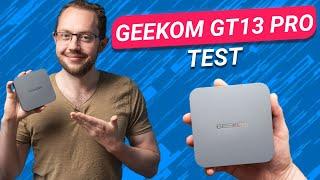 GEEKOM GT13 Pro Test: Ein leistungsstarker Mini PC