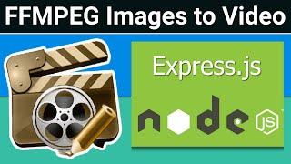 Node.js Express FFMPEG Project to Export Images to Video With Audio in Browser