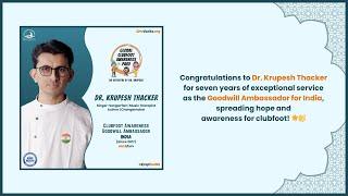 Dr. Krupesh Thacker | Clubfoot Awareness Goodwill Ambassador - India | Clubfoot India