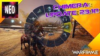 Chimera: Update 23.10 - [ Warframe ]