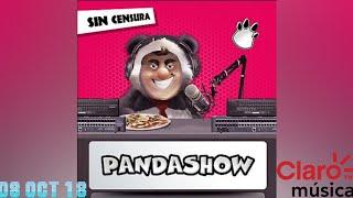 El Panda Show Internacional 0001 Claro Música 08 Oct 18 Podcast Pandashow