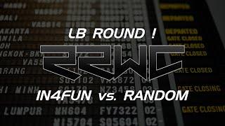 RRWC '21 : LB Round 1 | In4Fun vs Some Random Person