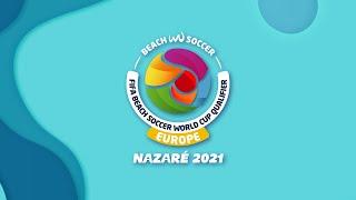 Ukraine vs Portugal FIFA Beach Soccer World Cup Qualifier Europe Nazaré 2021 (Play - Offs)