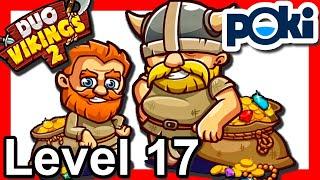 Duo Vikings 2 Level 17 [GAMEPLAY] poki.com