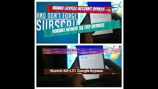 HUAWEI KII-L21 GOOGLE ACCOUNT BYPASS / GOOGLE ACCOUNT REMOVE