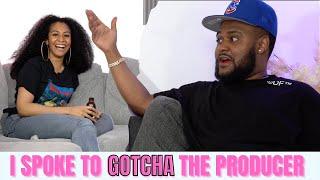 "I made Body in my boxers in bed!!" | I spoke to Gotcha The Producer