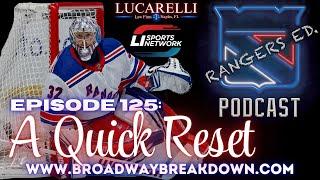 Episode 125: A Quick Reset