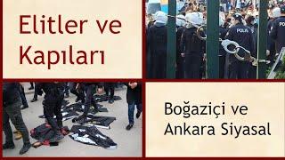 Elitler ve Kapıları: Boğaziçi-Ankara Siyasal örneği