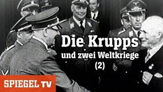 Die Krupps (2): Eine deutsche Saga - »Kriege« | SPIEGEL TV (2012)