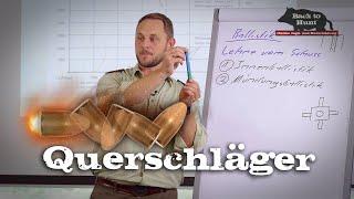 Querschläger | Ballistik