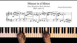 J.S. Bach - Minuet in D minor BWV Anh.132 | Piano sheet