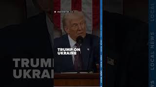 Trump on Ukraine at Address