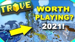 Trove - Worth Playing in 2021??