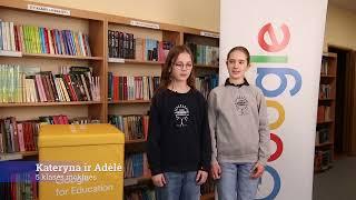 Google for Education (Lithuania) -  Vilniaus Antakalnio progimnazija (ALBUS project)