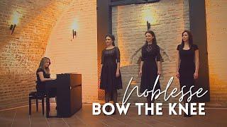 Noblesse - Bow the knee | Videoclip SperantaTV