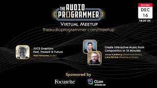 The Audio Programmer Virtual Meetup | December 16th, 2024 @ 18:30 UK