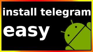 how to install telegram on android phone