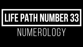 Life Path Number 33. Numerology Master Number 33