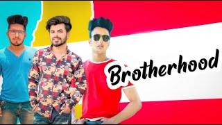 BROTHERHOOD SONG | KARAN ARORA | PANKAJ RAO KANINWAL | NIKHIL KATHURIA | AKASH NARWAL