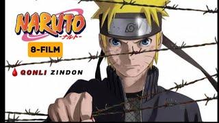 Naruto Bo'ron Yilnomalari 8-Film Qonli Zindon uzbek tilida●Naruto 8 movie