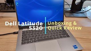 #DellLatitude 5320 Unboxing and Quick Review