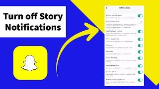 How to Turn Off Story Notifications on Snapchat 2022