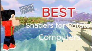 The BEST Minecraft Shaders for Potato Computers