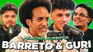 GURI & BARRETO NO PODPAH - MELHORES MOMENTOS