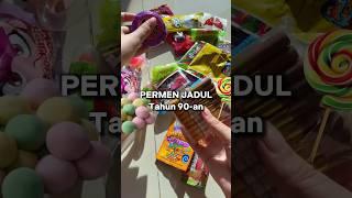 PERMEN JADUL 90-an #candy #viral #food #foodie #mukbang #makanan #asmr