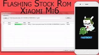 Xiaomi Mi6 Global Miui Rom Flashing