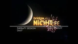 Заставка Bridge to Nightlife(2007) в хорошем качестве 60fps