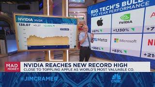 Jim Cramer reflects on Big Tech's bull run as Nvidia notches a record close