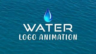 Creative Water Logo Animation || MotionGraphics || Logo Templates