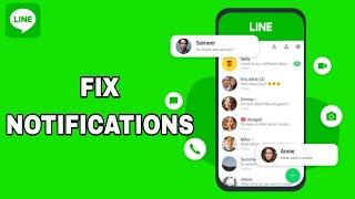 How To Fix And Solve Line App Notifications | Final Solution