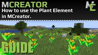 MCreator: How to use the Plant Element | 2022.2