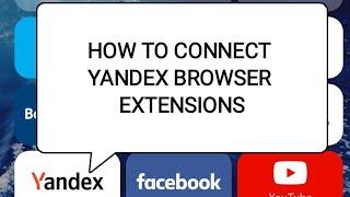 How to Connect Yandex Browser Extension to any Website.