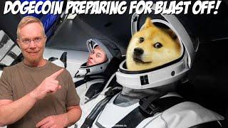 Dogecoin Preparing for Blast Off!