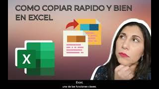 Como copiar en Excel rapido y bien