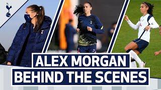 BEHIND THE SCENES | ALEX MORGAN'S SPURS DEBUT